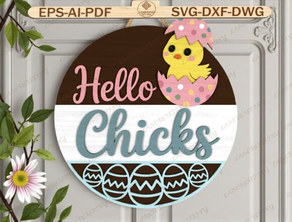 Download Hello Chicks Easter Door Hanger Lasercut - Hello Collection