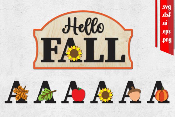Download Hello Fall Sign Laser Cut, Home Svg, Cha - Hello Collection