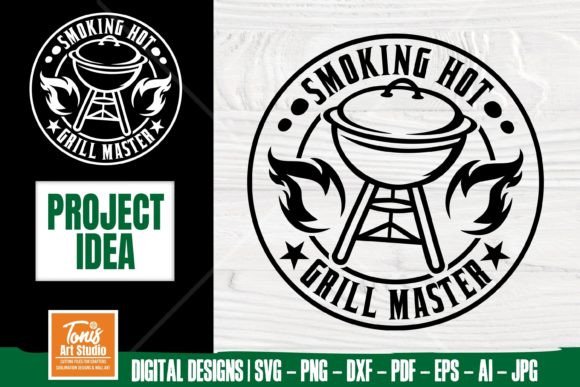 Download Smoking Hot Grill Master SVG | Bbq SVG - Grill master Collection